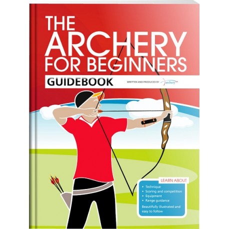 Knyga THE ARCHERY FOR BEGINNERS